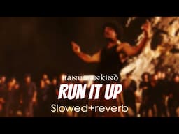 Hanumankind - Run It Up ( slowed + reverb ) | abhyvibe