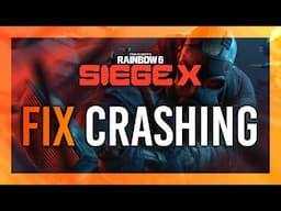 Fix: Not Launching/Crashing | Rainbow 6 Siege X
