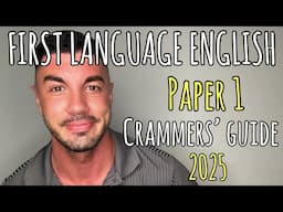 IGCSE First Language English - PAPER 1 - CRAMMERS' GUIDE 2025 EDITION