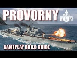 Provorny Russian Destroyer World of Warships Wows Build Gameplay Guide