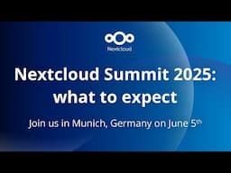 Nextcloud Summit 2025: what to expect