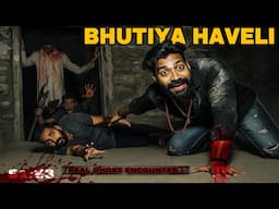 Inside the Most Haunted Haveli 😨 | Horror Series | #ep3