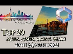 #CitiesSkylines2 - Top 20 Mods, Assets and more - 29th March 2025 - ii051