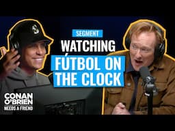 Conan Catches His Audio Engineer Watching Fútbol On The Job | Conan O'Brien Needs A Friend