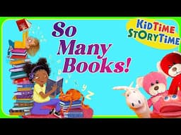 SO MANY Books | read aloud for kindergarten