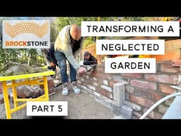 Transforming a Neglected Garden - Part 5