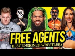 FREE AGENTS | Wrestling's Unsigned Talent!