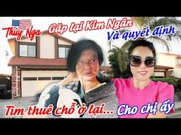 Gặp lại chị Kim Ngân và quyết định tìm thuê chỗ ở lại.. cho Chị ấy…