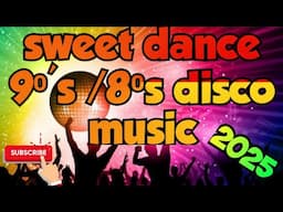 Sweet dance 9⁰'s / 8⁰'s disco music 🎶