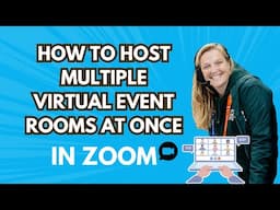 Zoom Tips: How to Host Multiple Virtual Event Rooms at Once - Logan Clements, Event Producer
