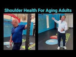 Shoulder Health for Aging Adults