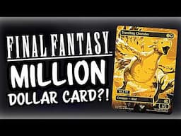 How Much will the Final Fantasy X MTG Serialized Chocobo Cost?