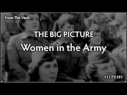 The Big Picture: Women in the Army