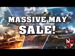 Time to SPEND?! War Thunder's MASSIVE MAY SALE is NOW LIVE!