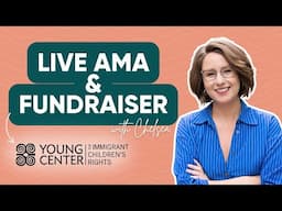 LIVE FUNDRAISER FOR IMMIGRANT CHILDREN'S RIGHTS