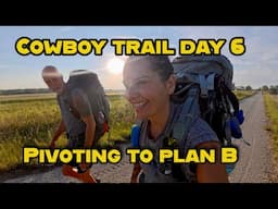 Cowboy Trail Day 6: Flexibility on the Fly: Adjusting to Changing Circumstances