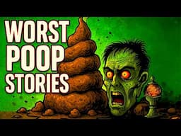 20 True Disgusting & Hilarious Poop Stories | Disturbing Horror Stories To Fall Asleep To