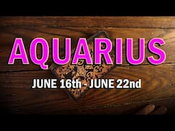 AQUARIUS ~ Toxic Co-Dependency ~ June 16th - 22nd Weekly Tarot Reading