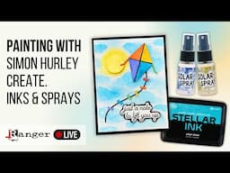 Painting with Simon Hurley create. Inks & Sprays