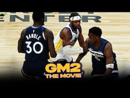 Warriors vs Timberwolves Game 2 | The MOVIE 🍿