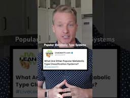 Other Popular Metabolic Type Classification Systems
