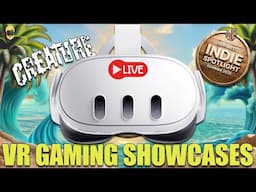 VR Gaming Showcase TIME - SideQuest & Creature Feature VR Live Stream