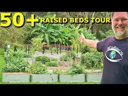 Never Go HUNGRY 50 Raised Beds Veggie Garden Tour