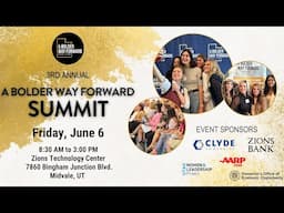 A Bolder Way Forward | 3rd Annual Summit