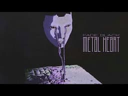 Fade Black - Metal Heart