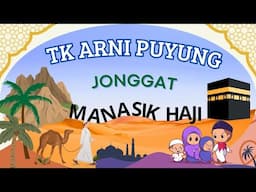 Manasik haji TK ARNI PUYUNG,JONGGAT