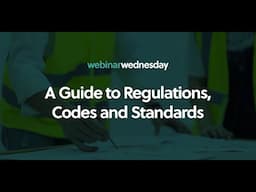 A Guide to Regulations, Codes and Standards