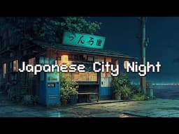 Rainy Lofi Hip Hop - Relaxing Japanese City Nights ☔ Study, Sleep #lofihiphop #rainymusic