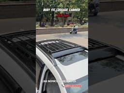 BODY FIT LUGGAGE CARRIER FOR XUV 700 🔥🔥 #carassesories #automobile #carinterior