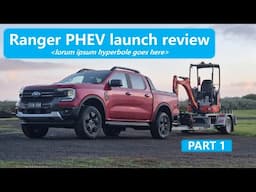 Ford Ranger PHEV launch review & detailed analysis - Pt 1 of 3