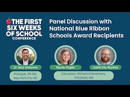 Building Foundations for Excellence | Panel Discussion with National Blue Ribbon Schools Educators