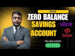 Slice Bank Zero Balance Account | No Balance, No Fees, Just Rewards | Slice  ₹500 तक कैशबैक पाएं!