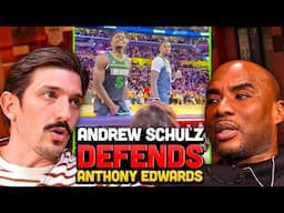 Andrew Schulz & Charlamagne On Anthony Edwards INSULTING Fan