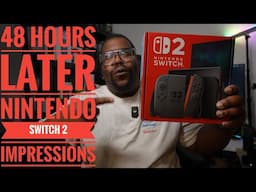 the TRUTH about the Nintendo Switch | 48 Hours Later Impressions
