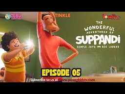 The Wonderful Adventures Of SUPPANDI | EPISODE 5 TIMING TROUBLE | Cartoon | New Show Zebu Animation