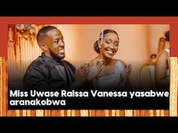 Miss Uwase Vanessa yakoze ubukwe||Byari ibyishimo mu birori byataramyemo Massamba Intore