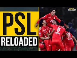 PSL Reloaded | Full Preview of Pakistan Super League 2025