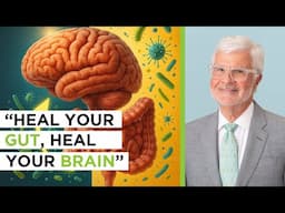 The Gut-Brain Paradox: Secrets To Restoring Health | Steven Gundry