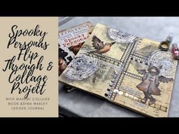 Spooky Personas Flip Through & Collage Project #maremicollagebooks #ledgerjournal