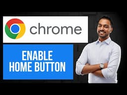 How to Enable Home Button in Chrome (EASY Tutorial)