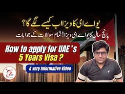 UAE 5 Years Visa | How to Apply? | All the information you need by Ali Baba Travel Advisor