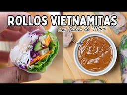 🥬 🍤 ROLLOS VIETNAMITAS CON SALSA DE MANÍ (CACAHUATE) | Cómo Hacer Spring Rolls