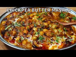 RESTAURANT STYLE CHICKPEA BUTTER MASALA (EASY TO MAKE) | Chole Butter Masala