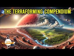 The Terraforming Compendium - From Barren Rocks to Living Worlds