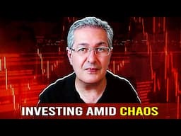 Investing Amid Chaos