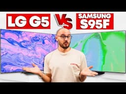 LG G5 vs Samsung S95F: QD-OLED Finally Has Competition